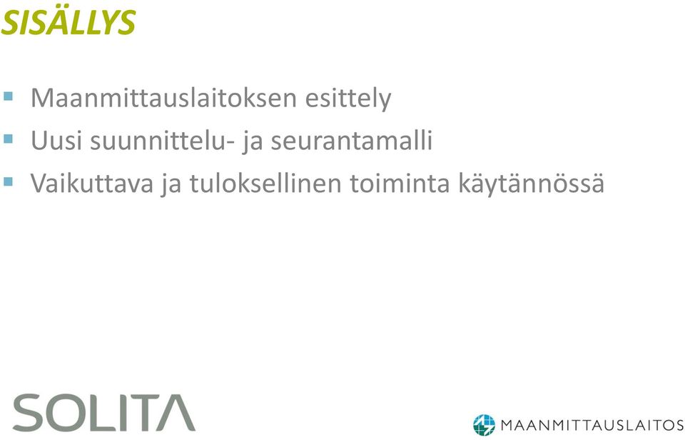 seurantamalli Vaikuttava ja