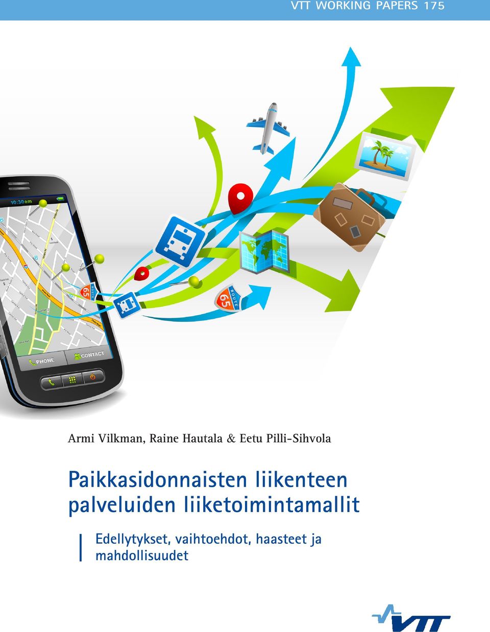 Paikkasidonnaisten liikenteen palveluiden