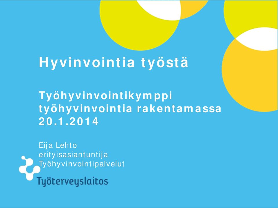 2014 Eija Lehto erityisasiantuntija