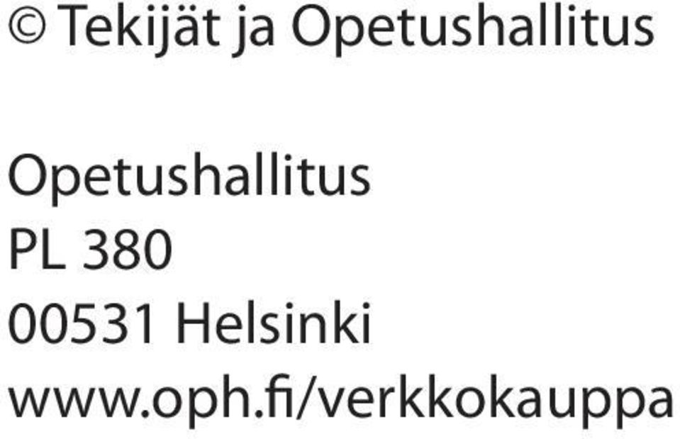PL 380 00531 Helsinki