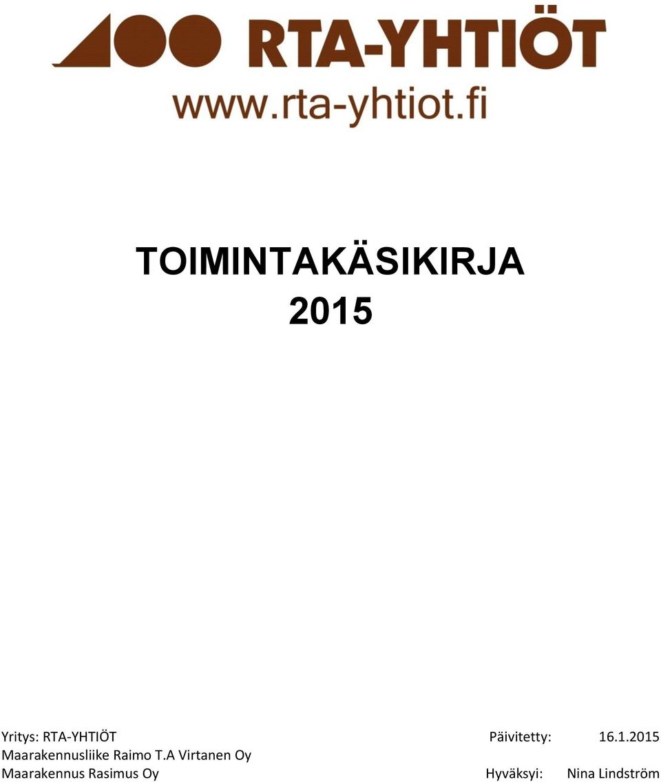 .1.2015 Maarakennusliike Raimo T.