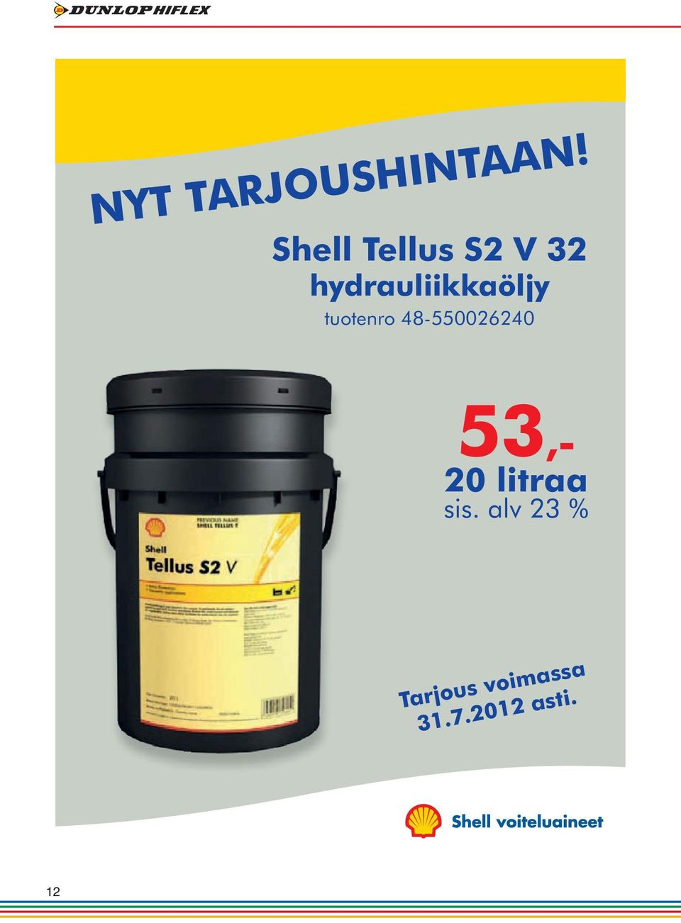 hydrauliikkaöljy tuotenro