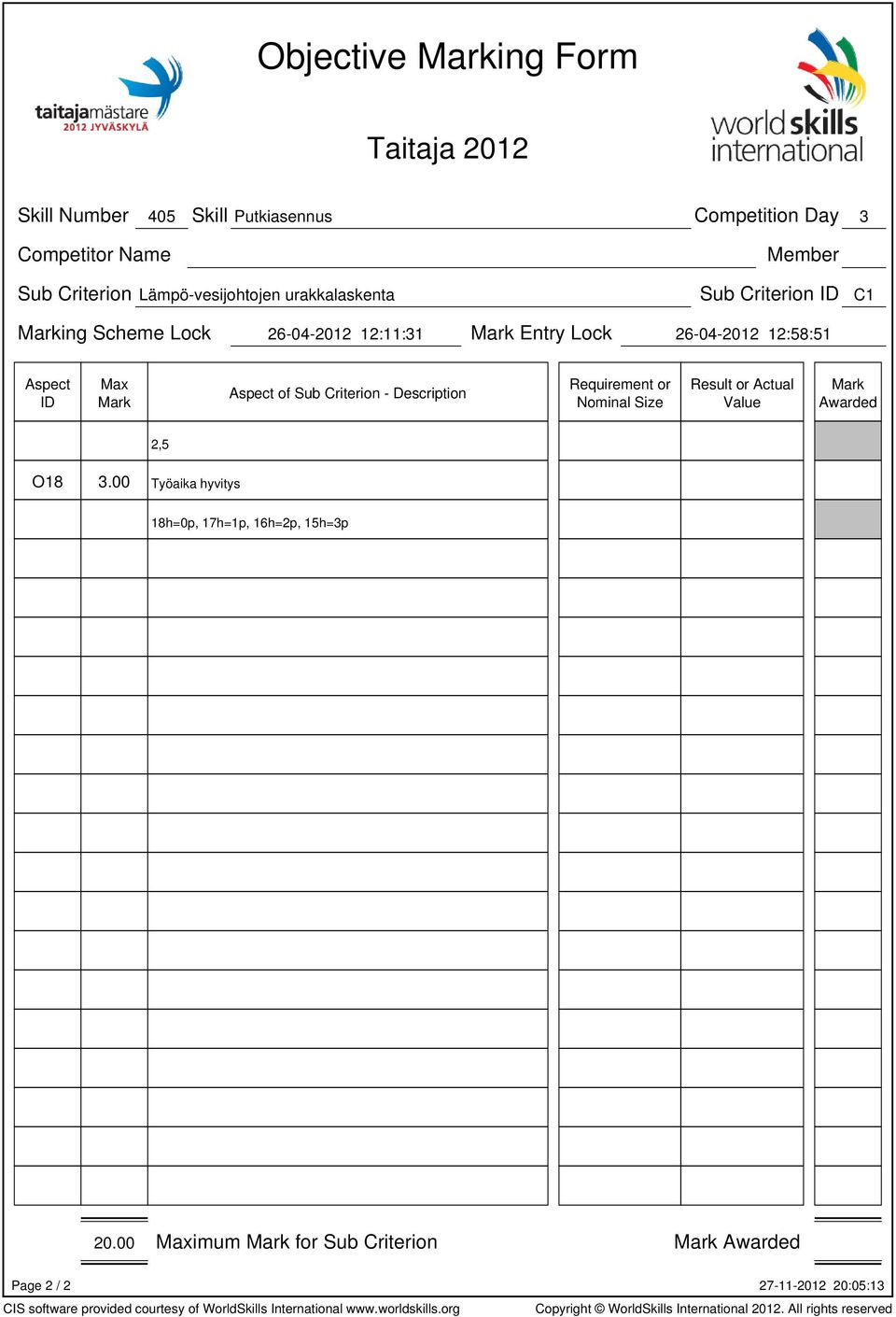 Entry Lock 26-04-2012 12:58:51 of Sub Criterion - Description Result or 2,5 O18 3.