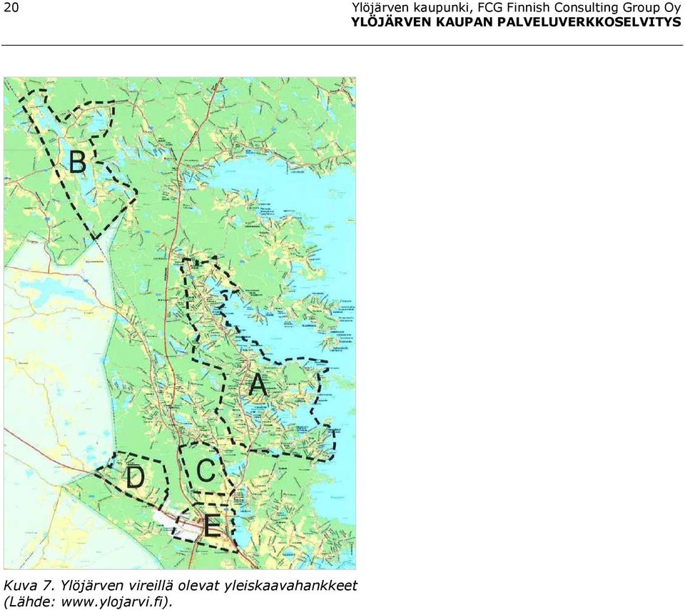 7. Ylöjärven vireillä olevat