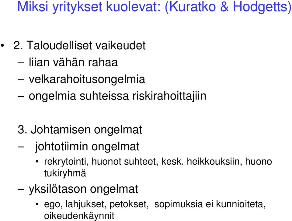 riskirahoittajiin 3.