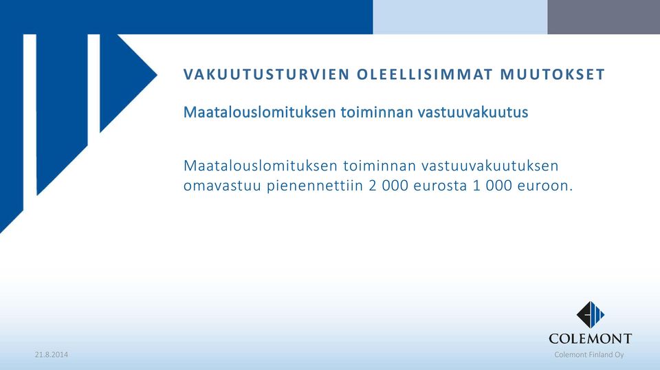 Maatalouslomituksen toiminnan