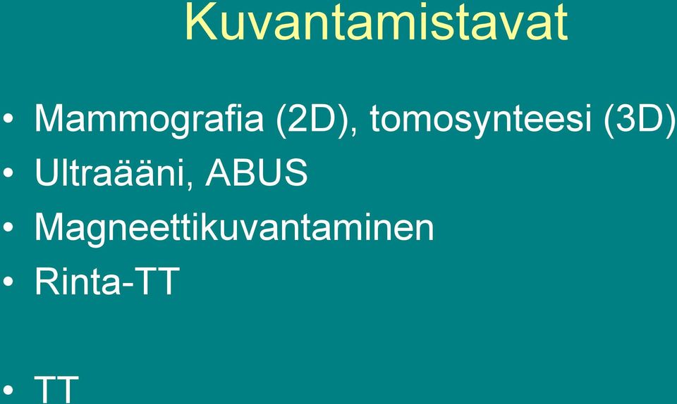 tomosynteesi (3D)