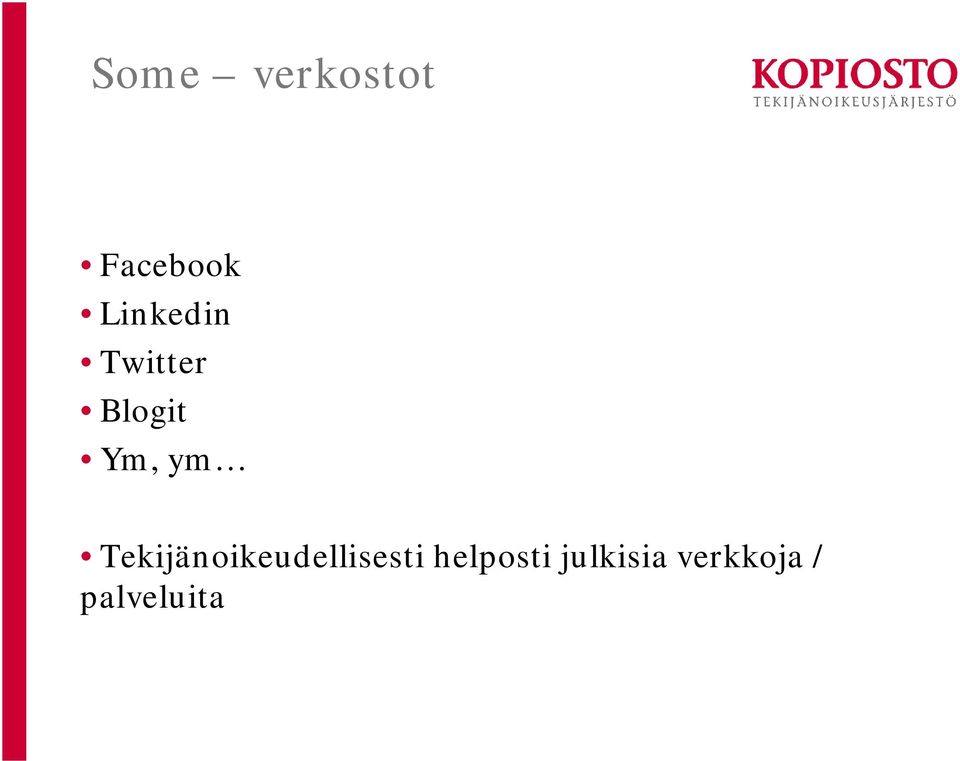 ym Tekijänoikeudellisesti