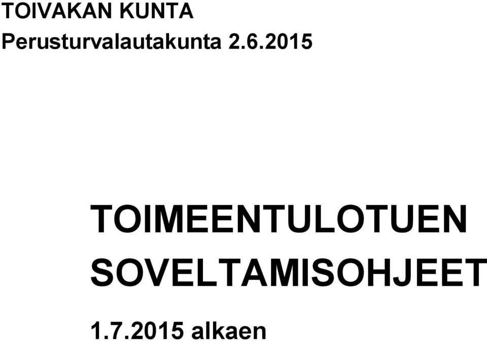 6.2015 TOIMEENTULOTUEN