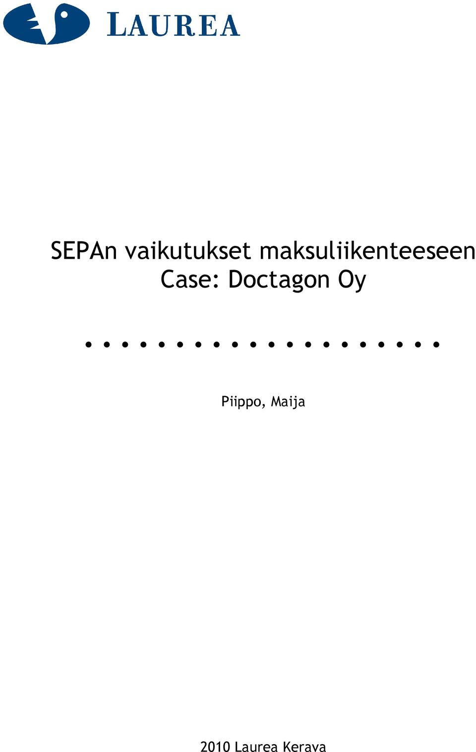 Case: Doctagon Oy