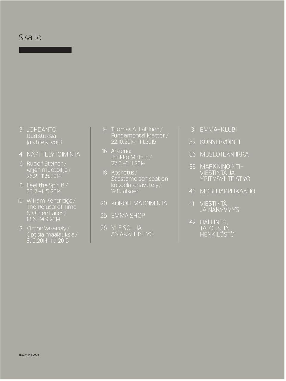 Laitinen / Fundamental Matter / 22.10.2014-11.