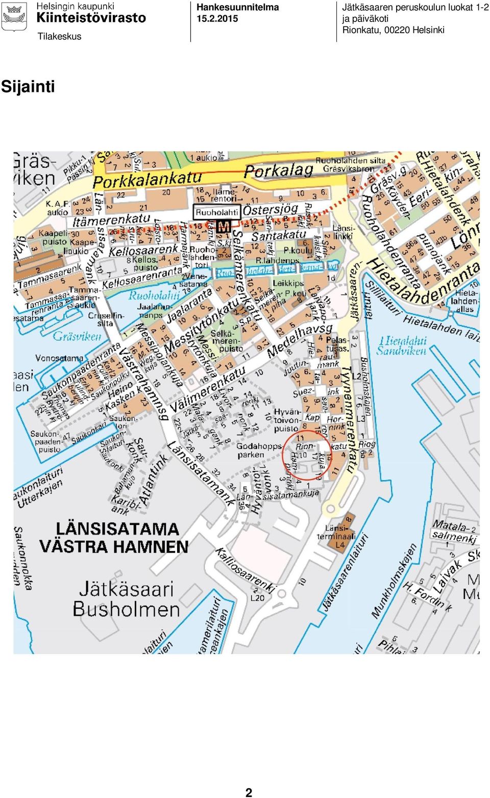 luokat 1-2 ja päiväkoti