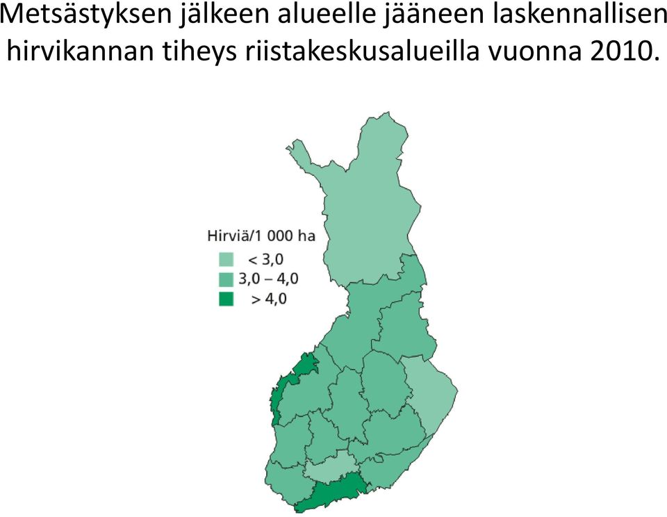 laskennallisen hirvikannan