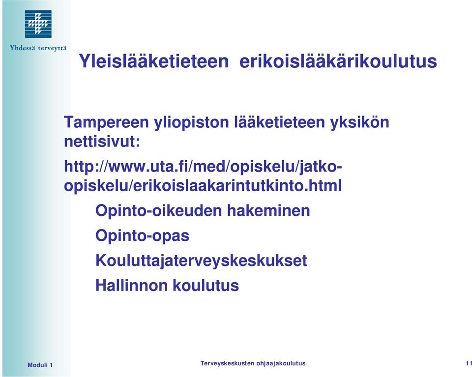 fi/med/opiskelu/jatkoopiskelu/erikoislaakarintutkinto.