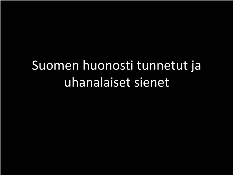 tunnetut ja