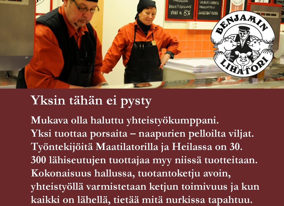 Työntekijöitä Maatilatorilla ja Heilassa on 30.