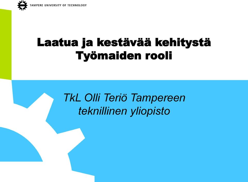 rooli TkL Olli Teriö
