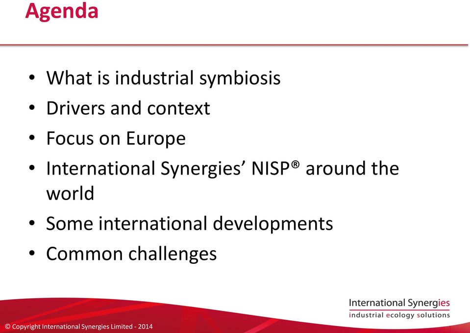 International Synergies NISP around the