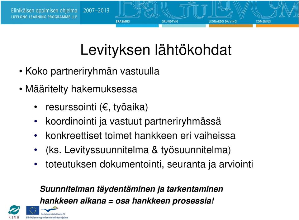 vaiheissa (ks.
