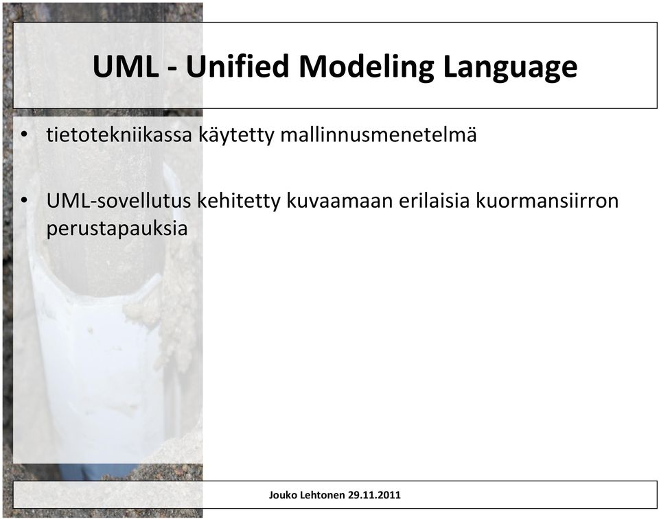 mallinnusmenetelmä UML sovellutus