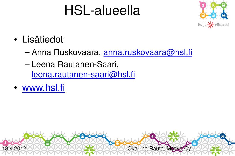 ruskovaara@hsl.