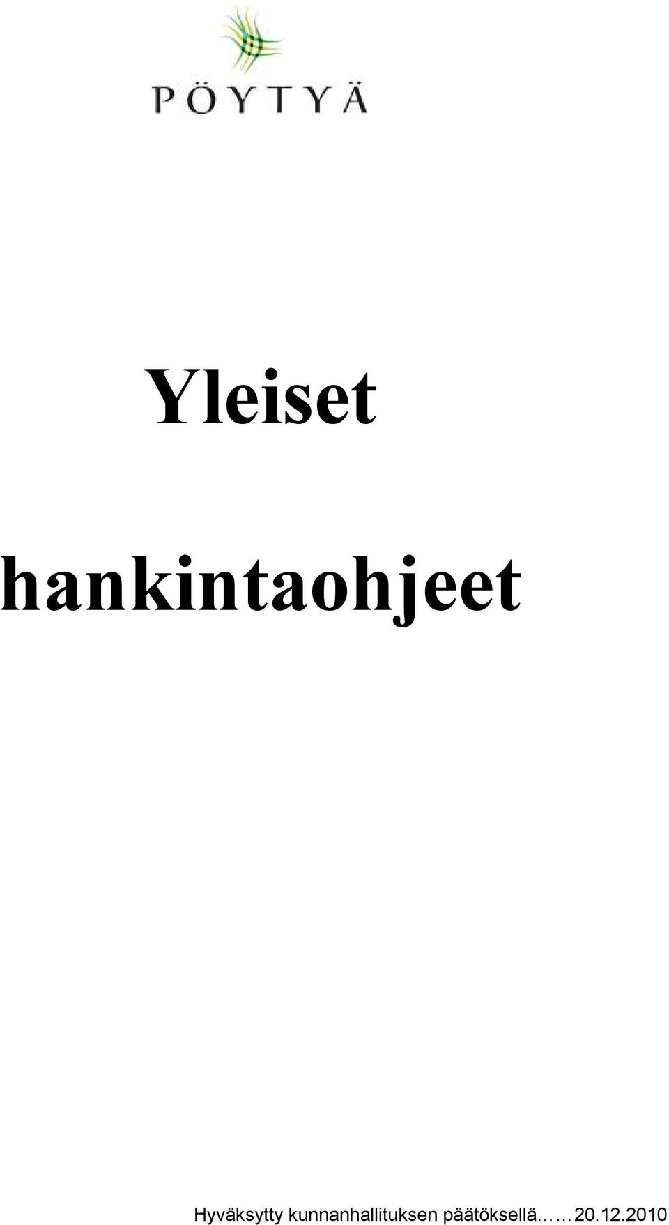 Hyväksytty