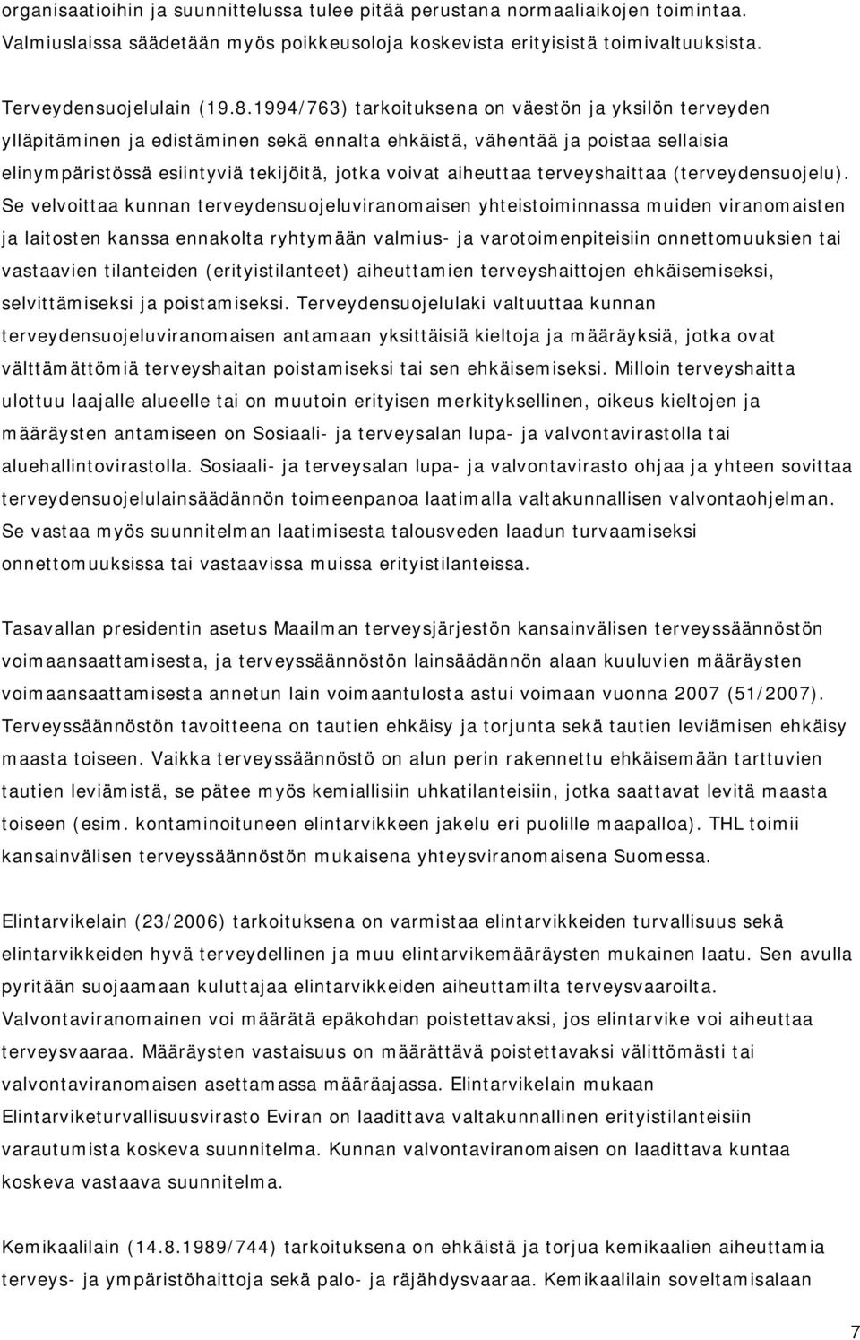 terveyshaittaa (terveydensuojelu).