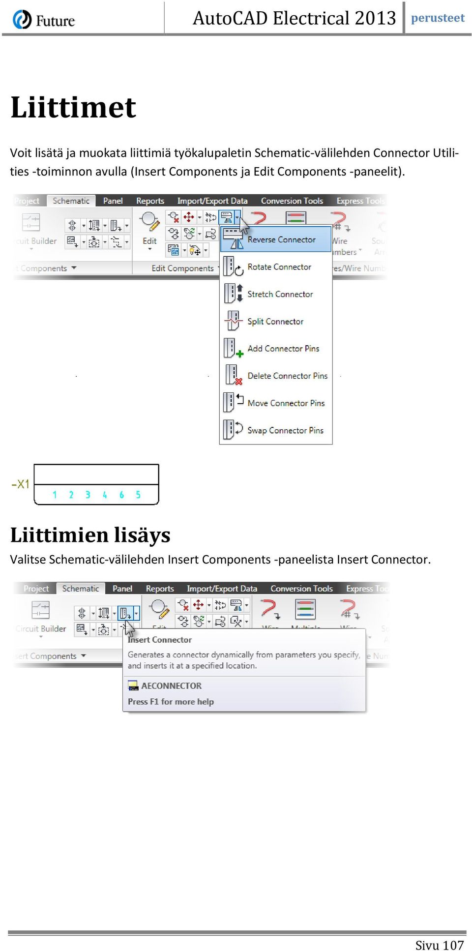 Components ja Edit Components -paneelit).