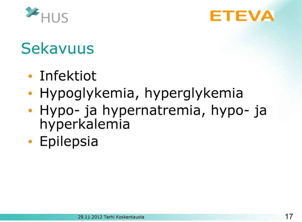 hyperglykemia Hypo- ja