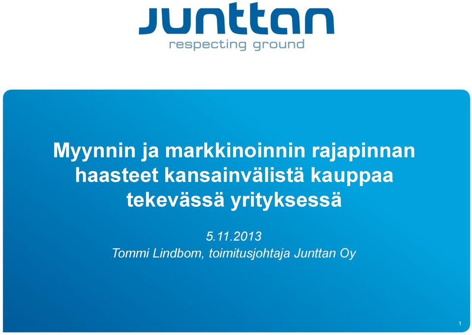 tekevässä yrityksessä 5.11.