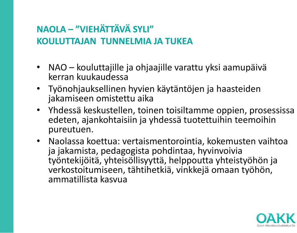 edeten, ajankohtaisiin ja yhdessä tuotettuihin teemoihin pureutuen.