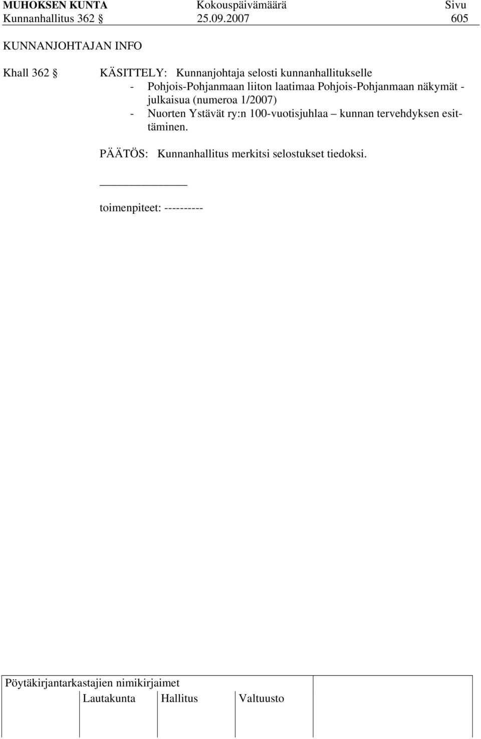 kunnanhallitukselle - Pohjois-Pohjanmaan liiton laatimaa Pohjois-Pohjanmaan näkymät -