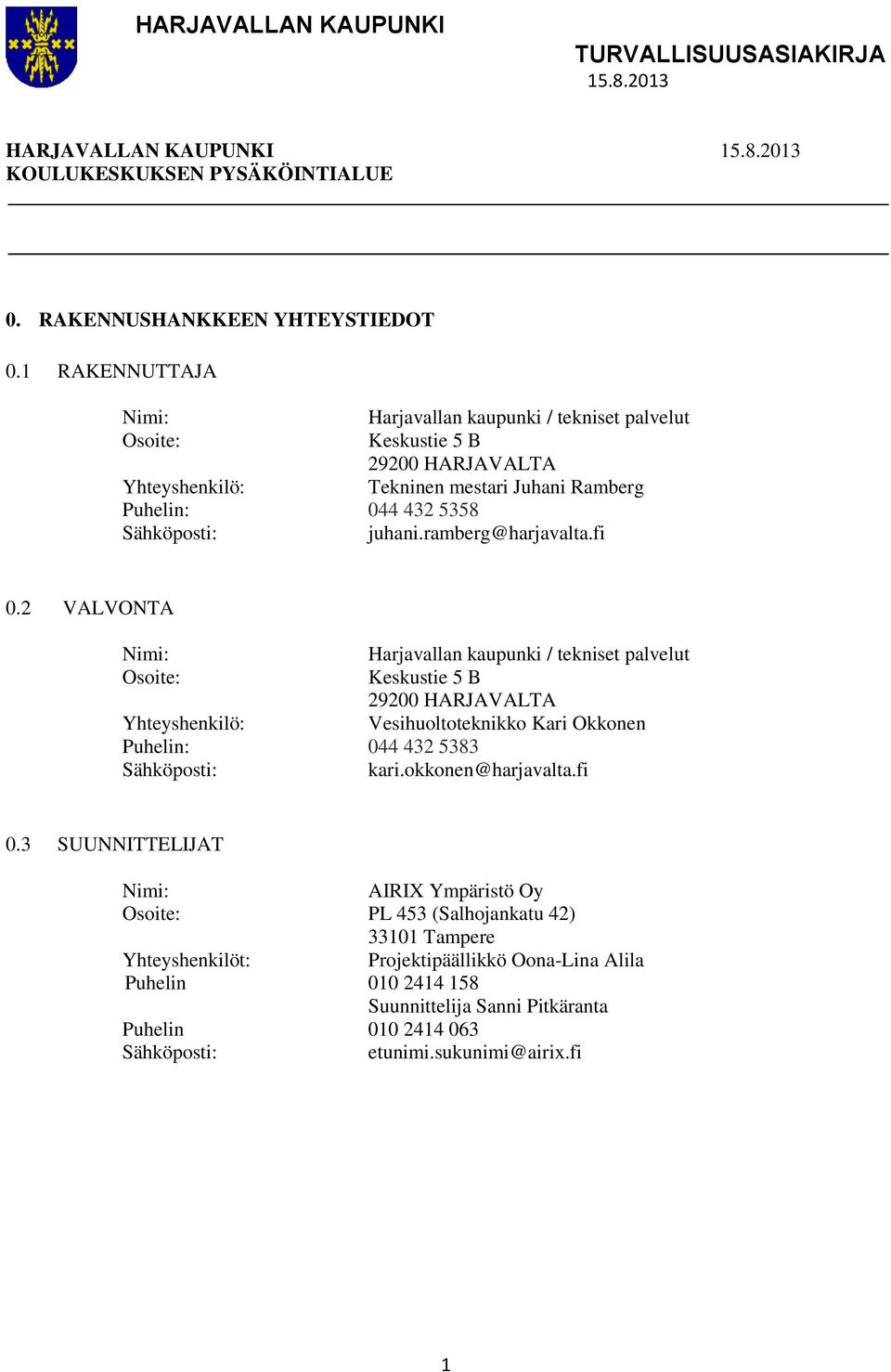 ramberg@harjavalta.fi 0.