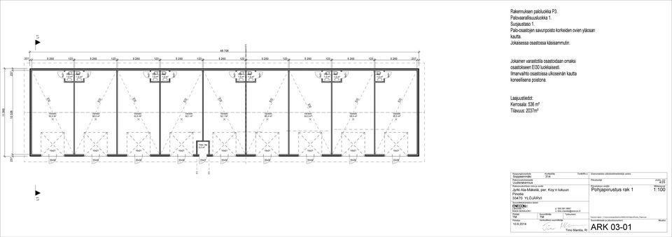 EI3 EI3 3, m 3, m EI3 EI3 EI3 3, m, m, m 3, m 3, m 3, m EI3 EI3 EI3 EI3 3, m Ljuustidot Krrosl 3 m² Tilvuus 3m³ Tk.