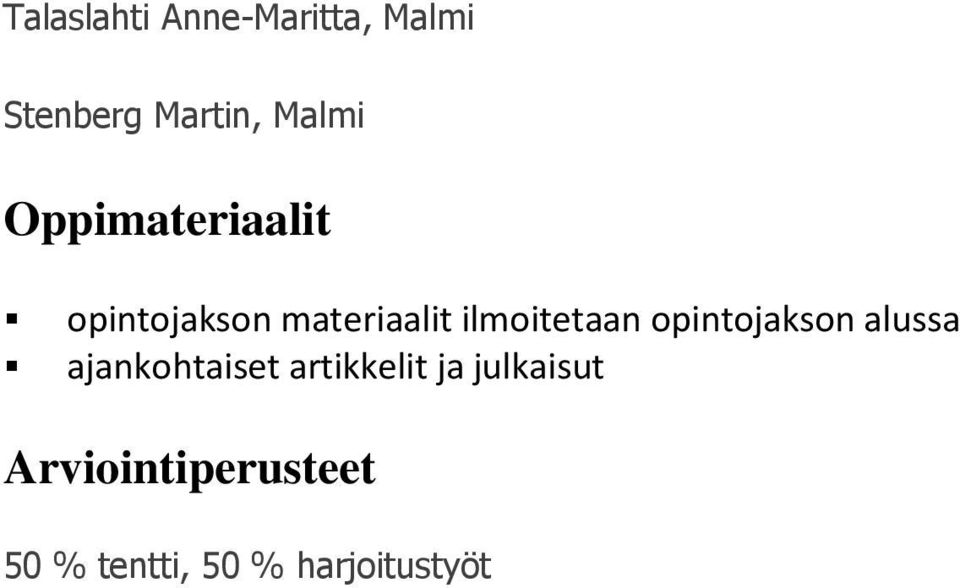 opintojakson alussa ajankohtaiset artikkelit ja