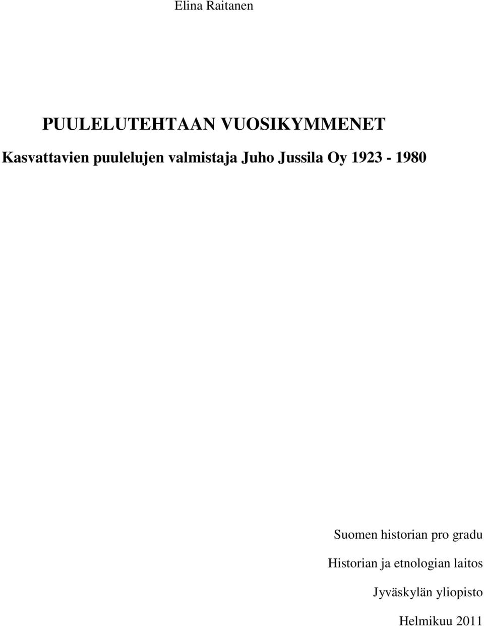 Oy 1923-1980 Suomen historian pro gradu Historian