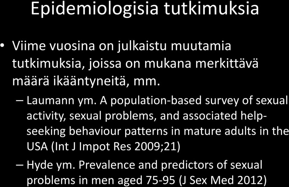 A population-based survey of sexual activity, sexual problems, and associated helpseeking