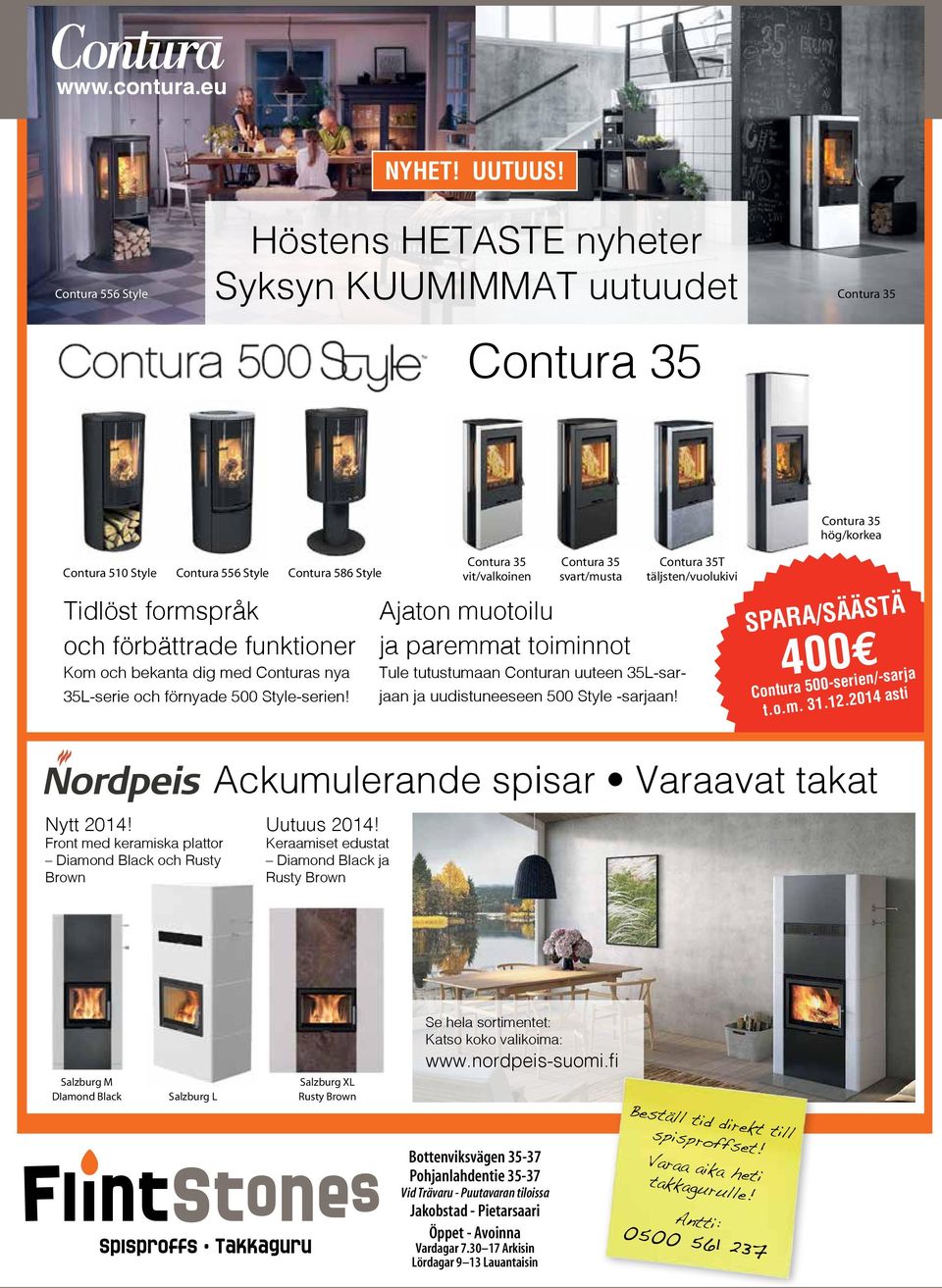 bekanta dig med Conturas nya 35L-serie och förnyade 500 Style-serien! Nytt 2014!