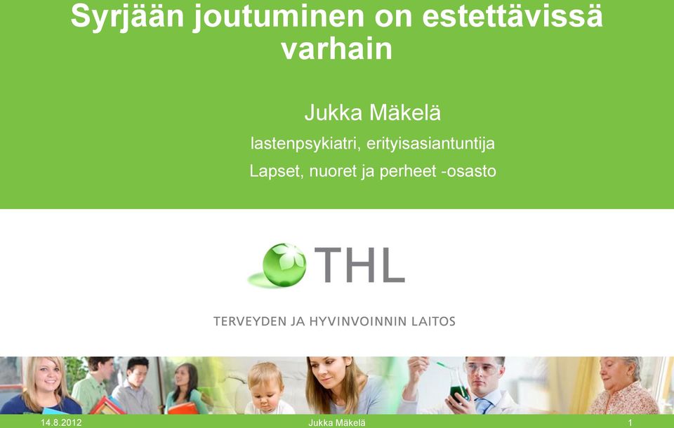 Mäkelä lastenpsykiatri,