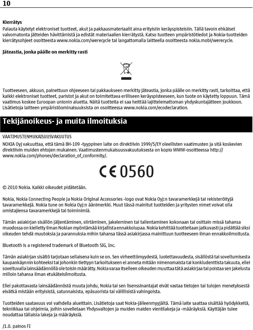 com/werecycle tai langattomalla laitteella osoitteesta nokia.mobi/werecycle.