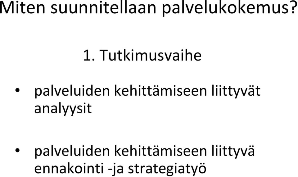 liittyvät analyysit palveluiden