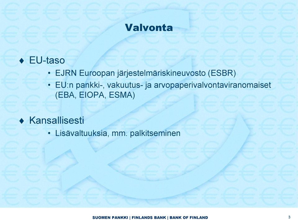 vakuutus- ja arvopaperivalvontaviranomaiset