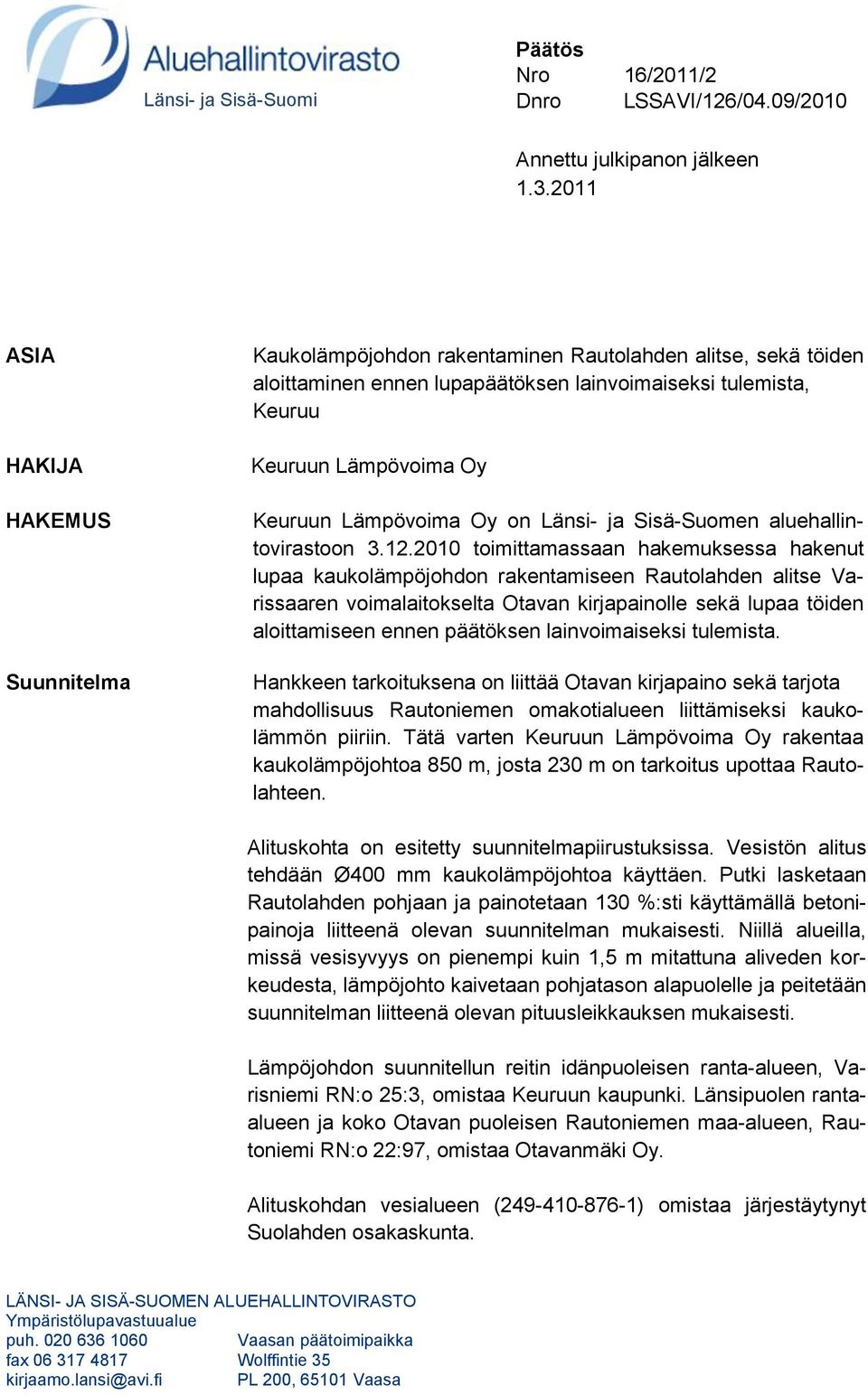 Lämpövoima Oy on Länsi- ja Sisä-Suomen aluehallintovirastoon 3.12.