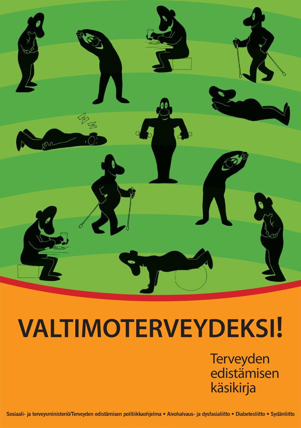 terveysministeriö/terveyden edistämisen