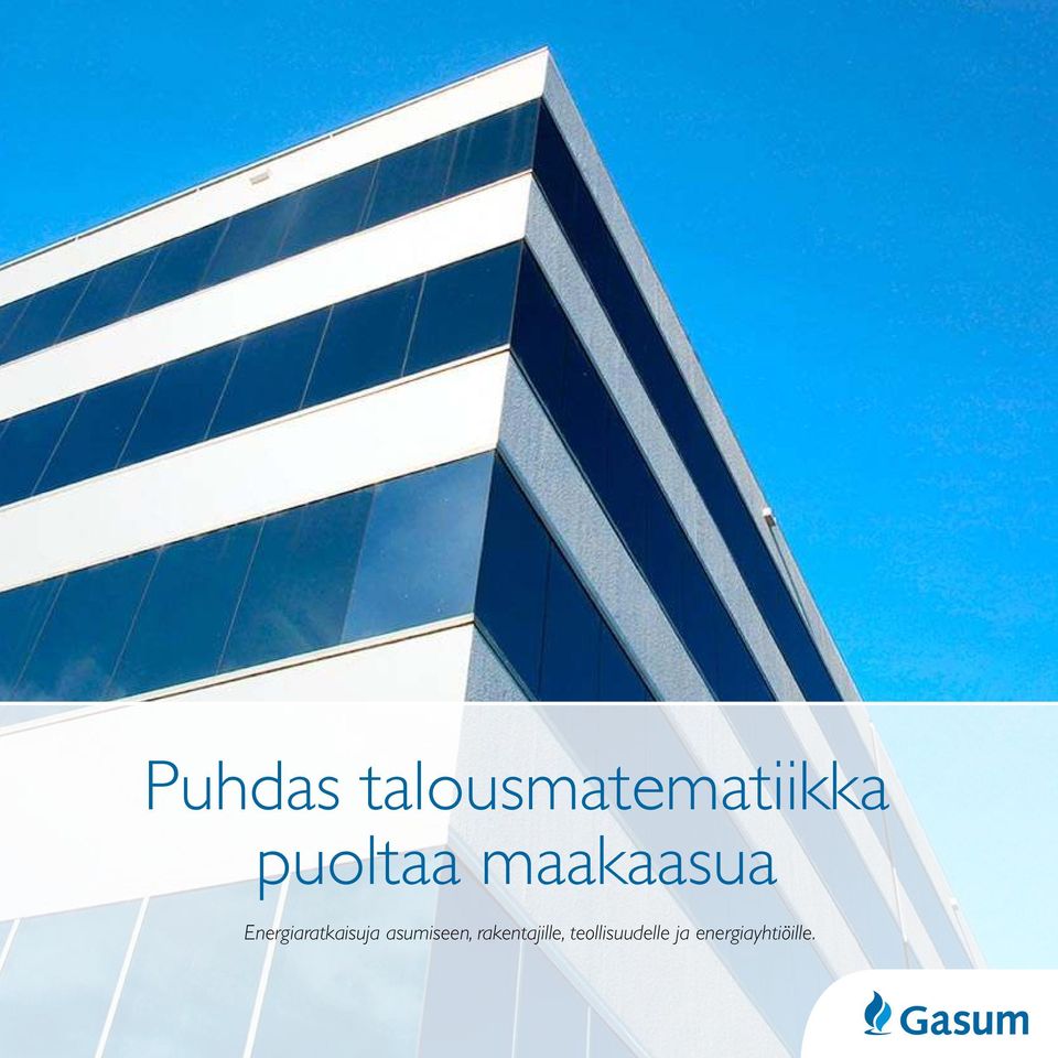 Energiaratkaisuja asumiseen,