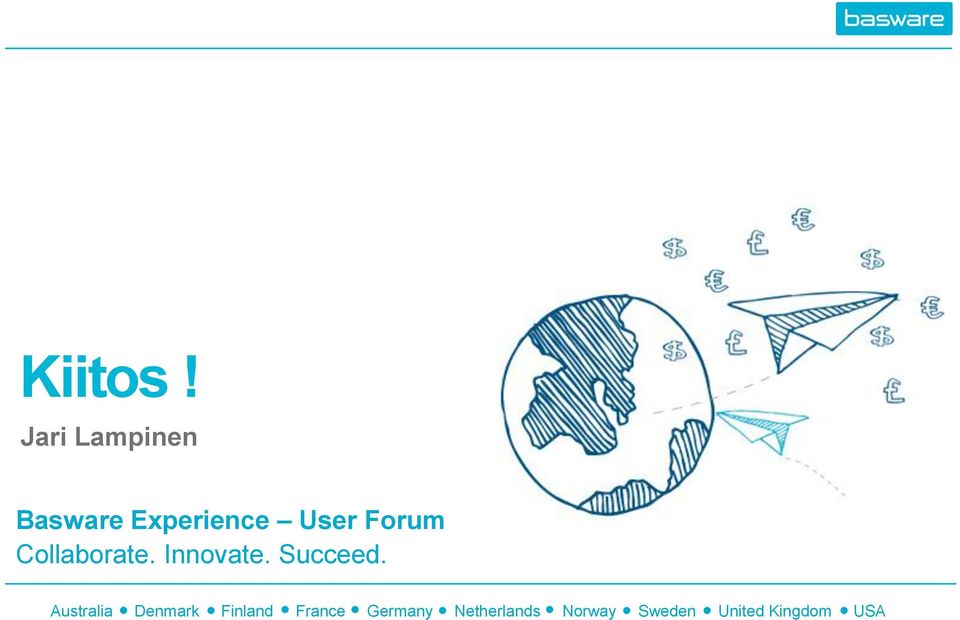 Forum Collaborate. Innovate. Succeed.
