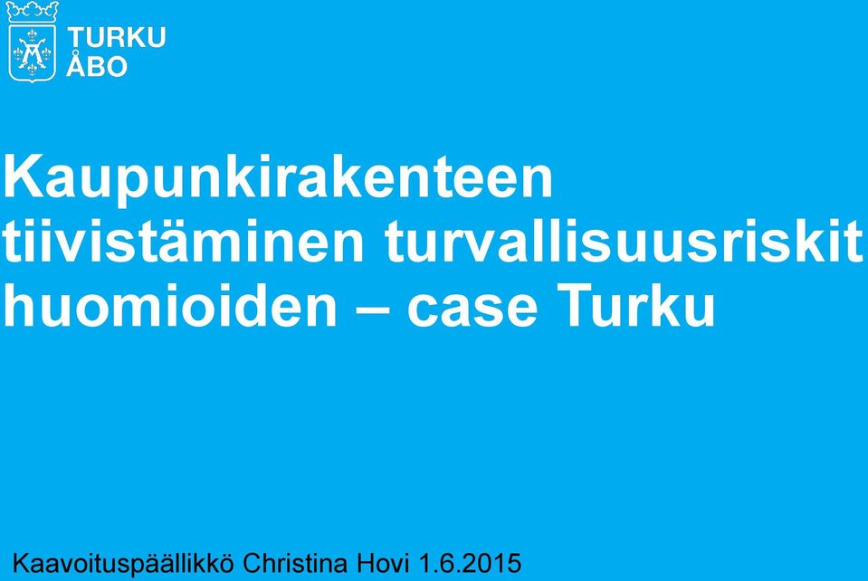 turvallisuusriskit