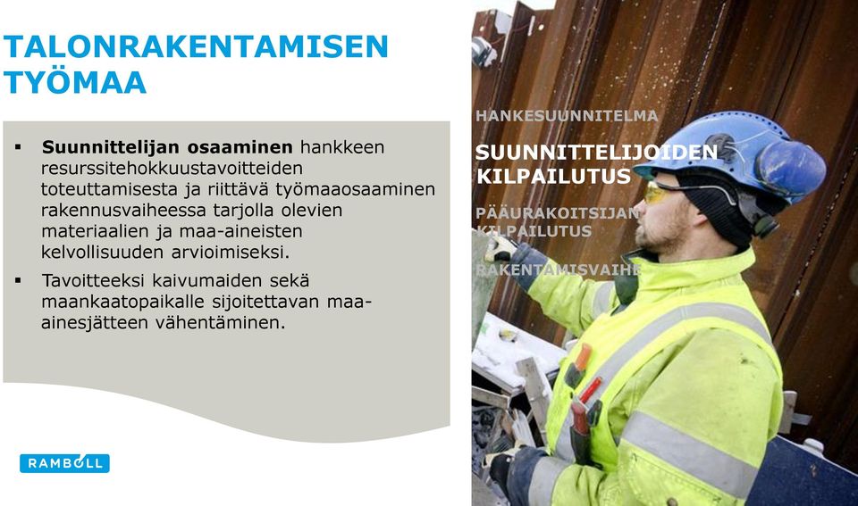 maa-aineisten kelvollisuuden arvioimiseksi.