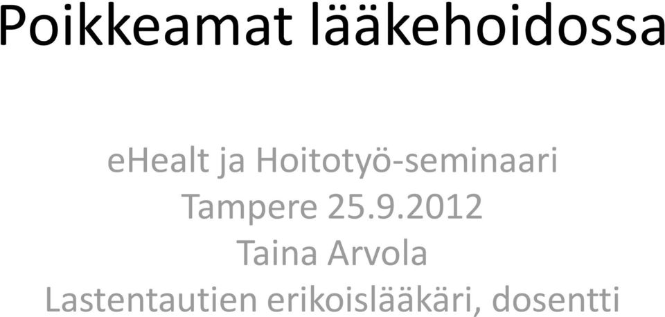 Tampere 25.9.