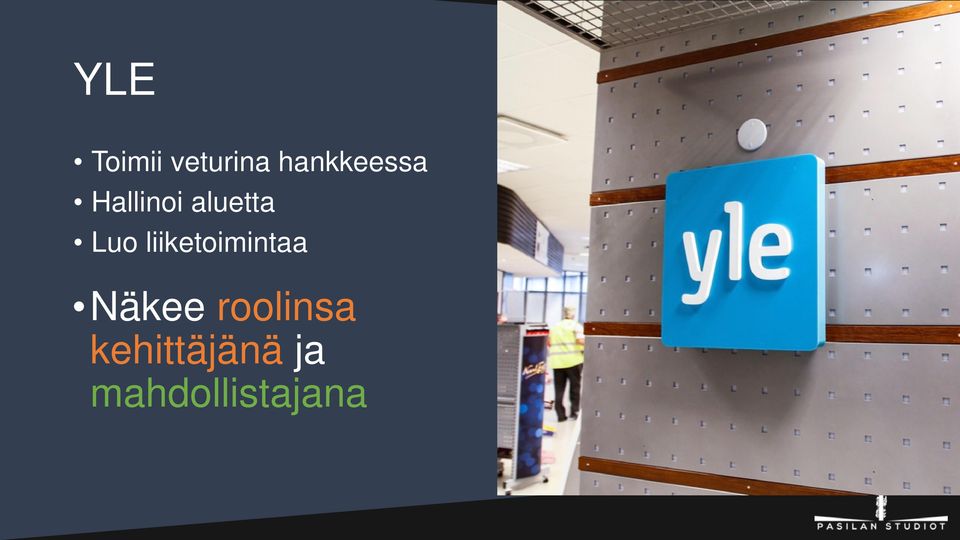 Luo liiketoimintaa Näkee